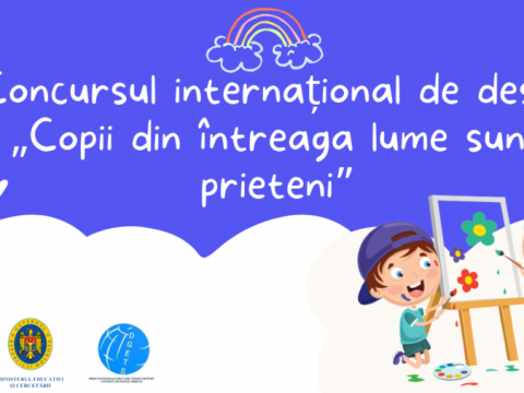 Concursul internațional de desen „Copii din întreaga lume sunt prieteni”